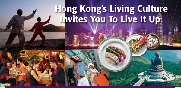 Hong Kong's Living
Culture Invites You to Live It Up
